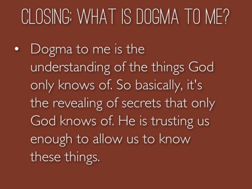 What Is Dogma
